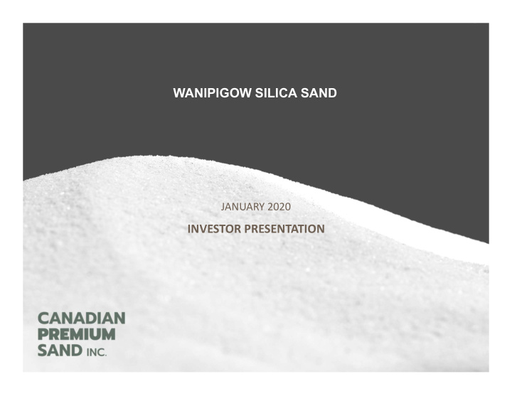 wanipigow silica sand
