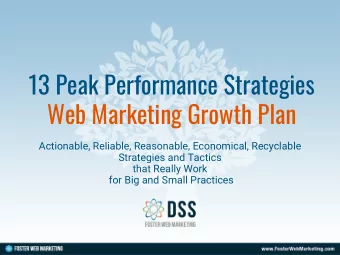 13 Peak Performance Strategies  Web Marketing Growth Plan  Actionable, Reliable, Reasonable,