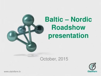 presentation  October, 2015  In This Presentation   Olainfarm  the background and the key