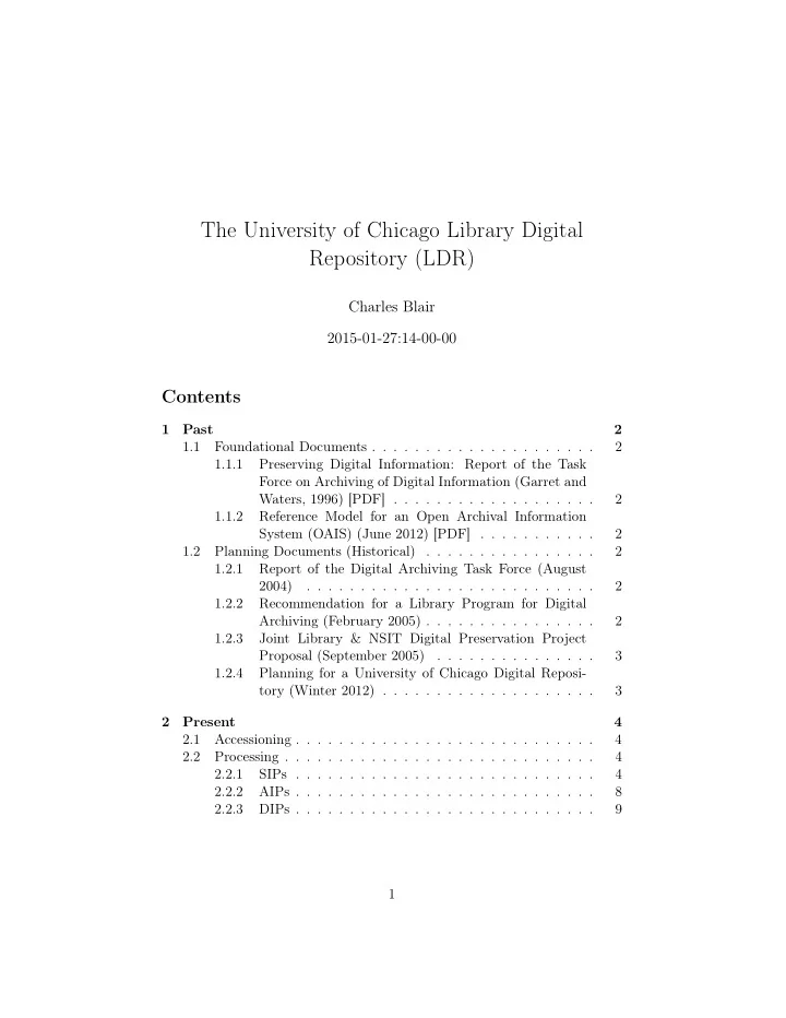 the university of chicago library digital repository ldr