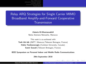 Relay ARQ Strategies for Single Carrier MIMO  Broadband Amplify-and-Forward Cooperative