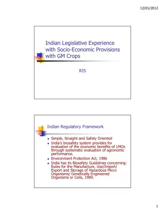 Indian Legislative Experience  with Socio-Economic Provisions  with GM Crops  RIS  Indian