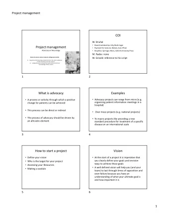 COI  W. Struhal  Board membership: Lilly, Boehringer  Project management  Payment for