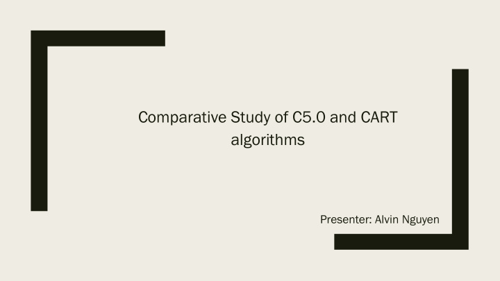 comparative study of c5 0 and cart algorithms