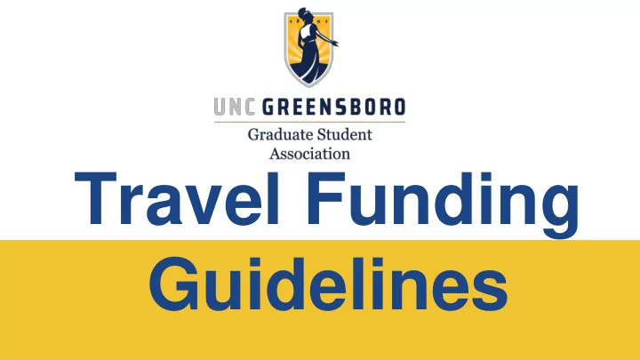 travel funding guidelines gsa basic funding requirements