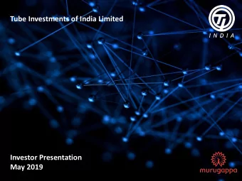 Tube Investments of India Limited  1  Index  Contents Table of Contents Page No Corporate Overview