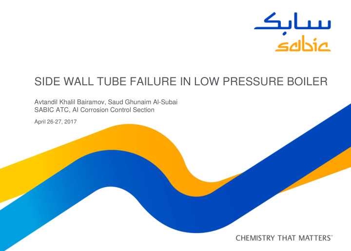 side wall tube failure in low pressure boiler
