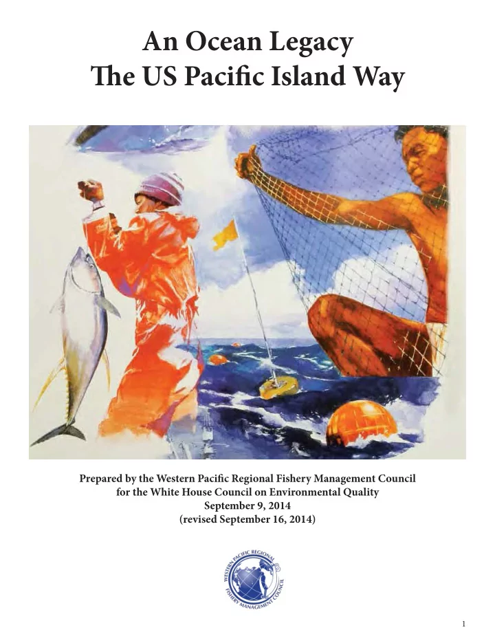 an ocean legacy tie us pacifjc island way