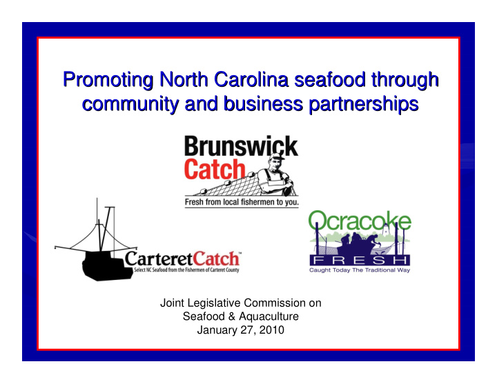 promoting north carolina seafood through promoting north