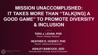 MISSION UNACCOMPLISHED:  IT TAKES MORE THAN TALK[ING] A  GOOD GAME TO PROMOTE DIVERSITY