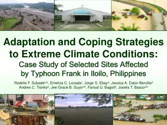 Adaptation and Coping Strategies  to Extreme Climate Conditions:  Case Study of Selected Sites