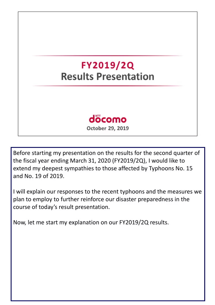 before starting my presentation on the results for the