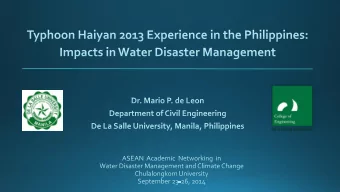 Source: Report on the Audit of Typhoon Yolanda  Relief Operations (COA, Philippines 2014)  Source: