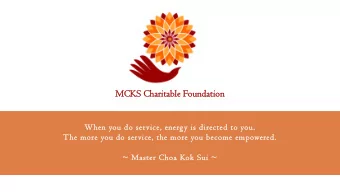 MCKS  MCKS Ch  Char  aritab  able Foundat  ation  Wh  When you do service, energy is directed to