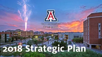2018 Strategic Plan  Agenda  Introduction &amp; Pillars 1-2  9:00-11:00 am  Break  11:00-11:30 am