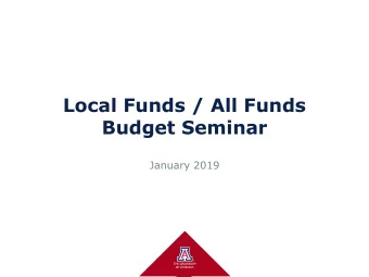 Local Funds / All Funds  Budget Seminar  January 2019  FY 2020 Budget Challenges/Considerations