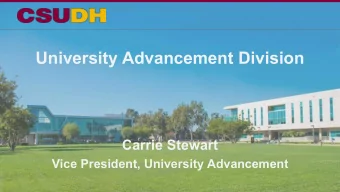 University Advancement Division  Carrie Stewart  Vice President, University Advancement  Mission