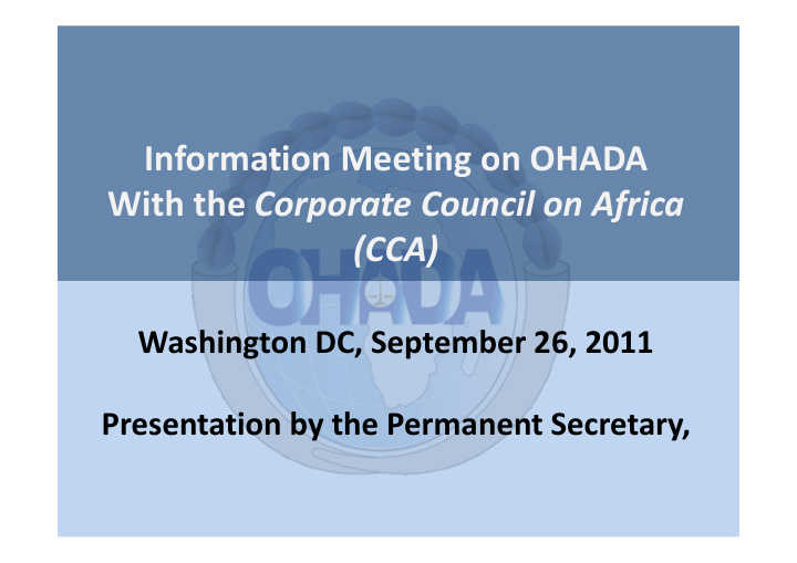 information meeting on ohada with the corporate council