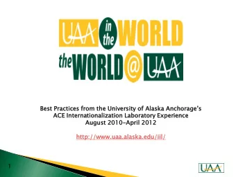 1  UAA  AA interna  ternational  tional an  and intercultura  ercultural  lear  arning  ning outcom