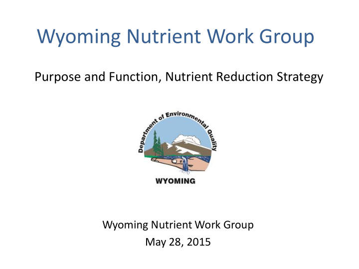 wyoming nutrient work group