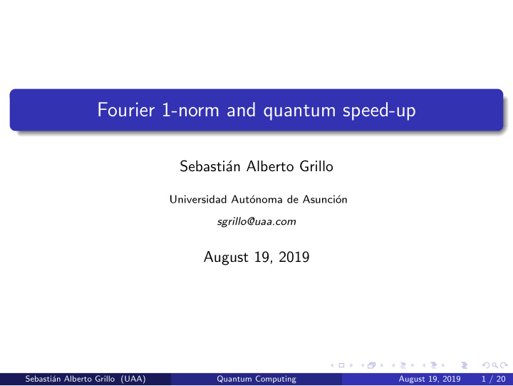 fourier 1 norm and quantum speed up