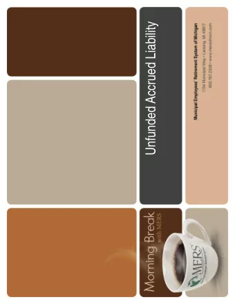 Unfunded Accrued Liability  About MERS  We are a nonprofit organization, independent from  the