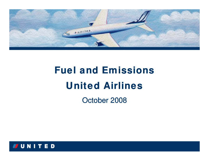 fuel and emissions fuel and emissions united airlines