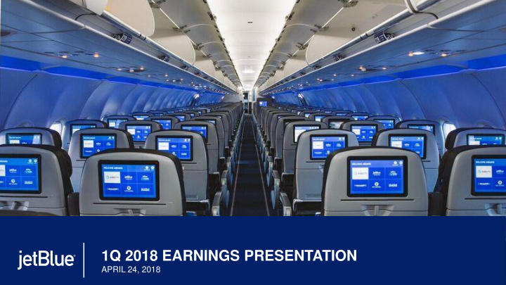 1q 2018 earnings presentation