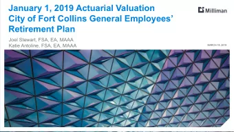 January 1, 2019 Actuarial Valuation  City of Fort Collins General Employees  Retirement Plan