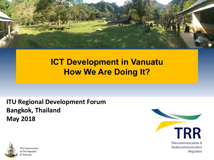 ict development in vanuatu how we are doing it