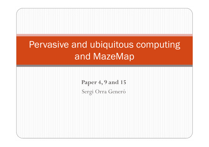 pervasive and ubiquitous computing and mazemap