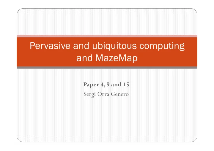 pervasive and ubiquitous computing and mazemap