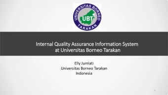 Inter  ernal Q  Quality As  Assurance  e Information S  System  em  at Univers  rsitas Borneo  eo