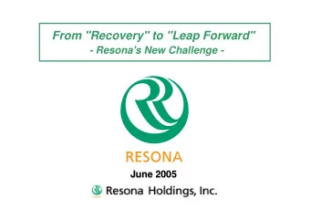 From &quot;Recovery&quot; to &quot;Leap Forward&quot;  - Resona's New Challenge -  June 2005  June
