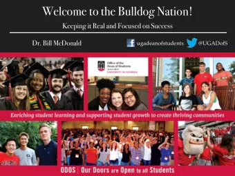 Welcome to the Bulldog Nation!  Keeping it Real and Focused on Success  Dr. Bill McDonald