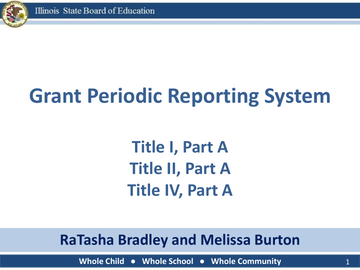 grant periodic reporting system