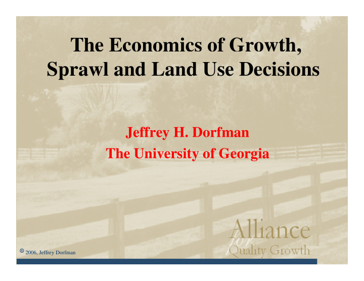 the economics of growth sprawl and land use decisions