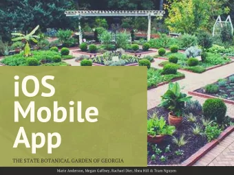 iOS  Mobile  App  THE STATE BOTANICAL GARDEN OF GEORGIA  Marie Anderson, Megan Gaffney, Rachael