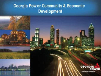 Georgia Power Community &amp; Economic  Development  Episode IV  A New Hope  A long time  ago in