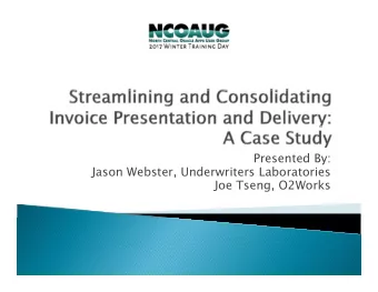 Presented By:  y  Jason Webster, Underwriters Laboratories  Joe Tseng, O2Works  Introductions