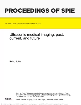 PROCEEDINGS OF SPIE  SPIEDigitalLibrary.org/conference-proceedings-of-spie  Ultrasonic medical