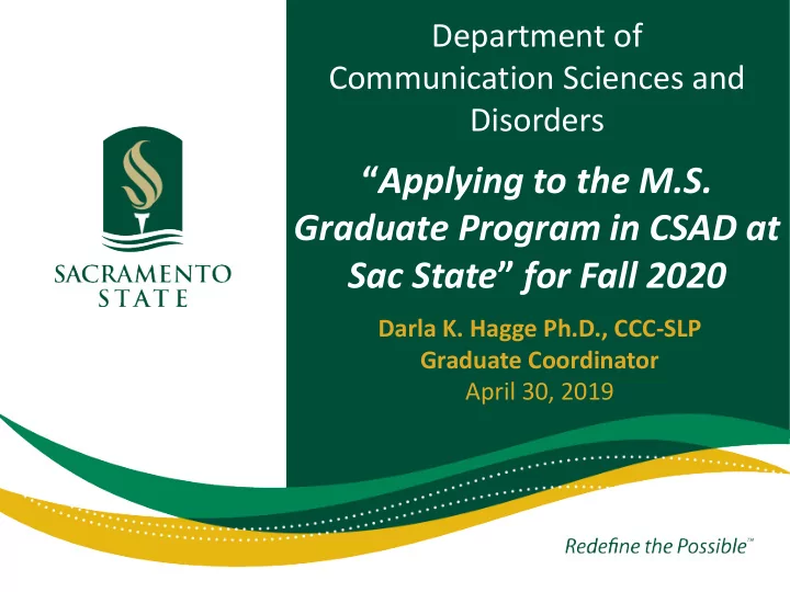 applying to the m s graduate program in csad at sac state