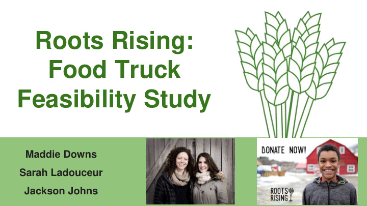 roots rising food truck feasibility study