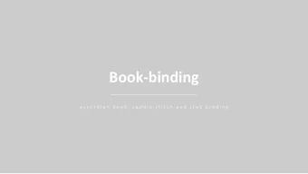 Book-binding  a c c o r d i a n   b o o k ,   s a d d l e   s t i t c h   a n d   s t a b   b i n d