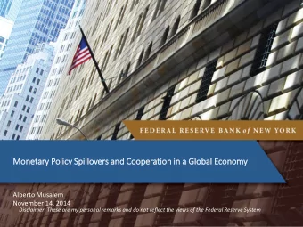Mon  onetary Pol  olicy S  Spil  illo  lovers a  and Coo  ooperatio  ion in a  a Global E  l