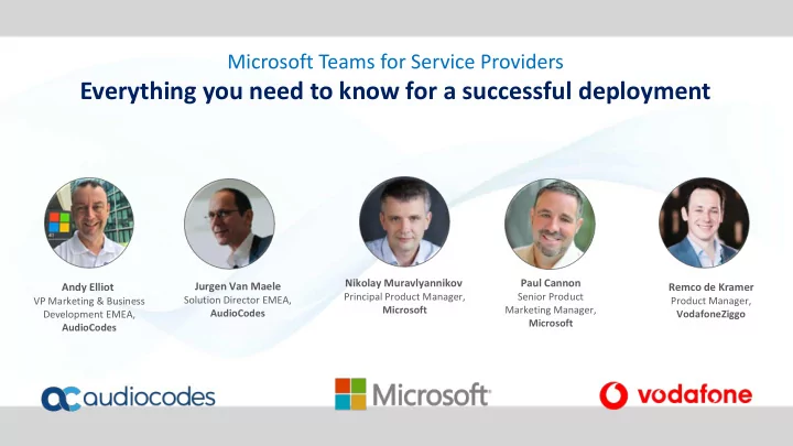 everything you need to know for a successful deployment