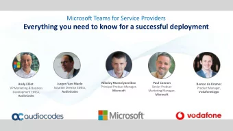 Everything you need to know for a successful deployment  Nikolay Muravlyannikov  Paul Cannon