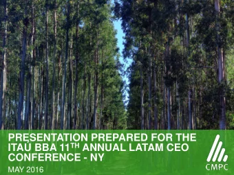 ITA BBA 11 TH ANNUAL LATAM CEO  CONFERENCE - NY  1  MAY 2016  AGENDA  I.  COMPANY DESCRIPTION