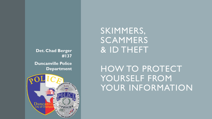 skimmers scammers id theft