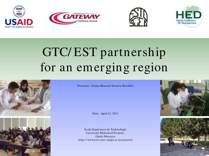 gtc est partnership for an emerging region